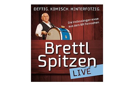 BR Brettl Spitzen LIVE in der Stadthalle Monheim