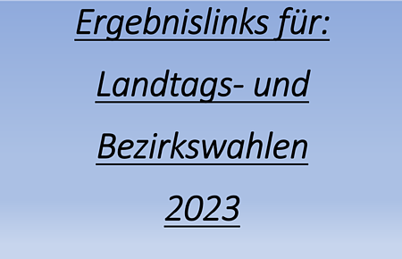 Landtags- und Bezirkswahlen 2023