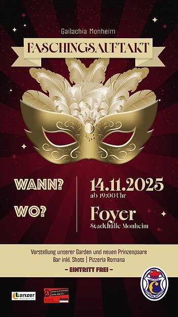 Plakat für den Faschingsauftakt der Gailachia Monheim am 14.11.2025 um 19:00 Uhr im Foyer der Stadthalle Monheim. Eintritt frei.