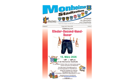 Titelblatt der Monheimer Stadtzeitung vom 20. Februar 2026 mit der dazugehörigen Überschrift in blau/schwar, Wappen der Stadt Monheim un der dazugehörigen Stadtteilen und mit dem Logo der Stadt Monheim. Auf der Titelseite ist eine Anzeige für Kinder-Second-Hand-Basar am 15. März 2026 von 14 bis 16 Uhr in der Monheimer Stadthalle.