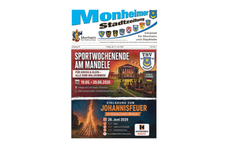 Titelblatt der Monheimer Stadtzeitung vom 12. Juni 2026 mit der dazugehörigen Überschrift in blau/schwarz, Wappen der Stadt Monheim und der dazugehörigen Stadtteile und mit dem Logo der Stadt Monheim. Auf der Titelseite findet man die Einladung vom TSV Monheim zum Sportwochenende am 19. bis 20. Juni 2026 und die Einladung zum Johannisfeuer am 26. Juni 2026 der Kolpingsfamilie Monheim .