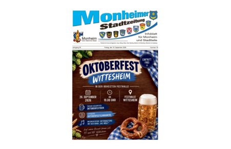 Titelseite der Monheimer Stadtzeitung Ausgabe 19-2026 Titelblatt der Monheimer Stadtzeitung vom 19. September 2026 mit der dazugehörigen Überschrift in blau/schwarz, Wappen der Stadt Monheim und der dazugehörigen Stadtteile und mit dem Logo der Stadt Monheim. Auf der Titelseite der Monheimer Stadtzeitung die Ankündigung des Oktoberfests Wittesheim am 26. September 2026 ab 19 Uhr. Auf dem Plakat Bierkrug und Breze, blau-weiße Deko & Hopfen-Deko