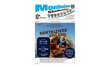 Titelblatt der Monheimer Stadtzeitung vom 30. Oktober 2026 mit der dazugehörigen Überschrift in blau/schwarz, Wappen der Stadt Monheim und der dazugehörigen Stadtteile und mit dem Logo der Stadt Monheim. Auf der Titelseite die Ankündigung des Kolping Theaters "Gürteltiere sind sexy" am 07. und 14.11.2026. Auf dem Bild ist ein Gürteltier mit Seemannsmütze abgebildet